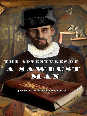 cover image of The Adventures of a Sawdust Man